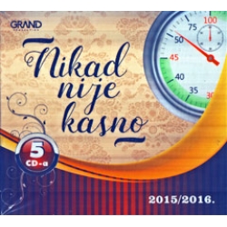  Nikad nije kasno - sezona 2015/2016 /5CD